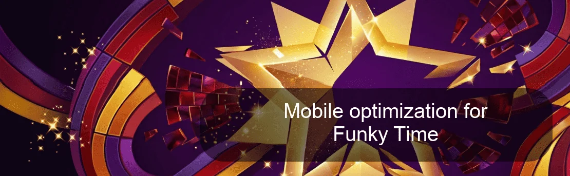 Mobile optimization for Funky Time